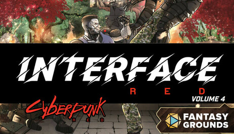 Купить Fantasy Grounds - Cyberpunk RED - Interface RED Volume 4