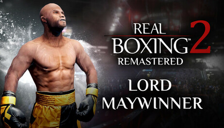 Купить Real Boxing 2: Remastered - Lord Maywinner DLC