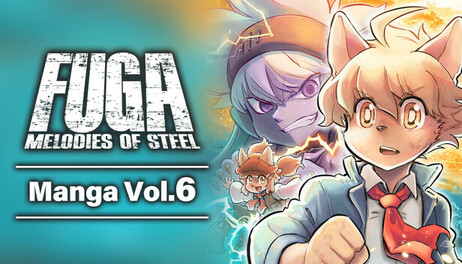 Купить Fuga: Melodies of Steel (Manga) Vol. 6