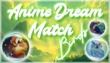 Купить Anime Dream Match: Birds