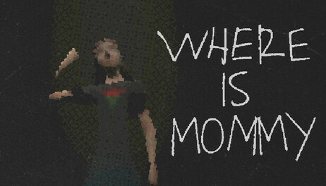Купить Where Is Mommy