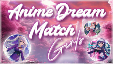 Купить Anime Dream Match: Girls