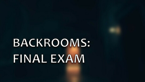Купить Backrooms: Final Exam