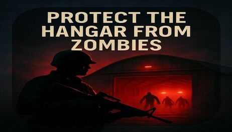 Купить Protect The Hangar : From Zombies