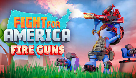 Купить Fight For America: Fire Guns DLC