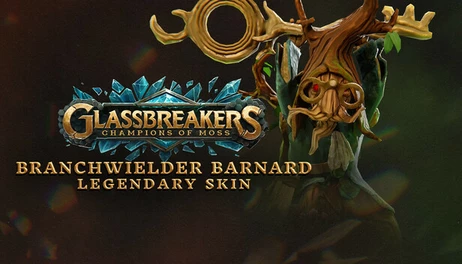 Купить Glassbreakers - Branchwielder Barnard Skin
