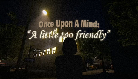 Купить Once Upon A Mind - A Little Too Friendly