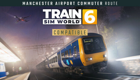 Купить Train Sim World 6: Manchester Airport Commuter: Manchester - Alderley Edge Route Add-On