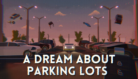 Купить A Dream About Parking Lots