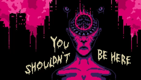 Купить You Shouldn't Be Here