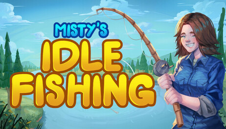 Купить Misty's Idle Fishing