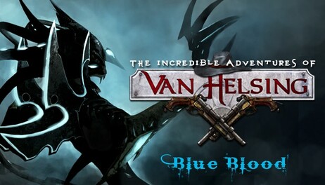 Купить The Incredible Adventures of Van Helsing: Blue Blood