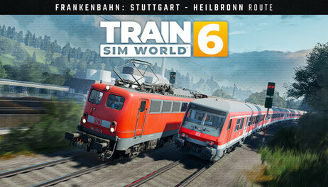 Купить Train Sim World 6: Frankenbahn: Stuttgart - Heilbronn Route Add-On
