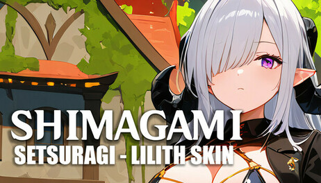 Купить Shimagami : Setsuragi - Lilith Skin