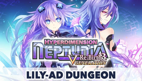 Купить Hyperdimension Neptunia Re:Birth3 Lily-ad Dungeon