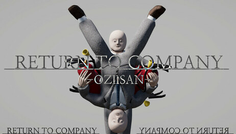 Купить RETURN TO COMPANY OZIISAN