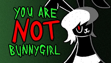Купить You Are NOT Bunnygirl