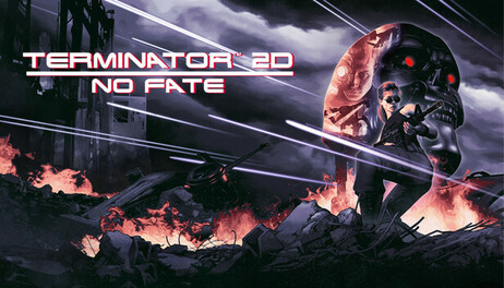 Купить Terminator 2D: NO FATE