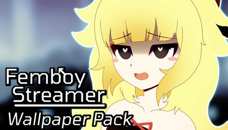 Купить Femboy Streamer - Wallpaper Pack