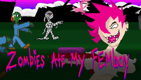 Купить Zombies Ate My Femboy