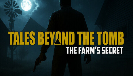 Купить Tales Beyond The Tomb - The Farm's Secret
