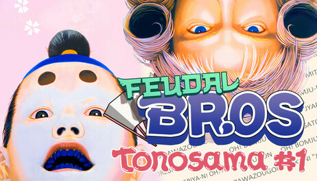 Купить Feudal Bros - Tonosama #1