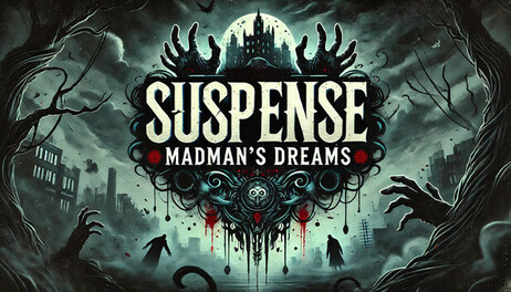 Купить Suspense: Madman's Dreams