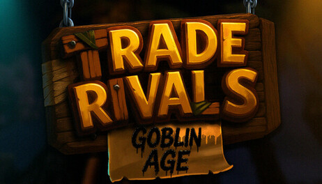 Купить Trade Rivals - Goblin Age
