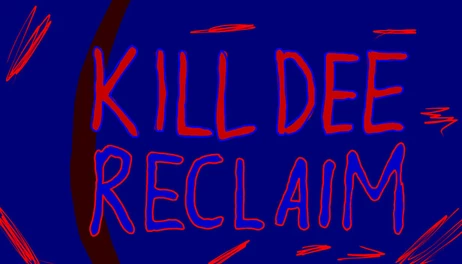 Купить Kill Dee - Reclaim