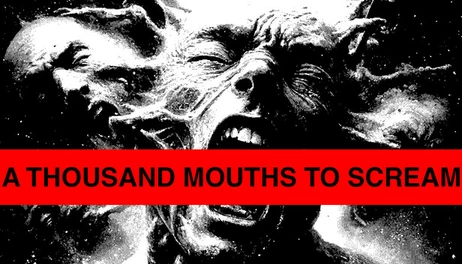 Купить A THOUSAND MOUTHS TO SCREAM