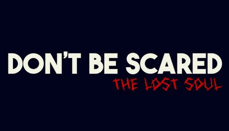 Купить Don't be scared - Episode 1: The lost soul