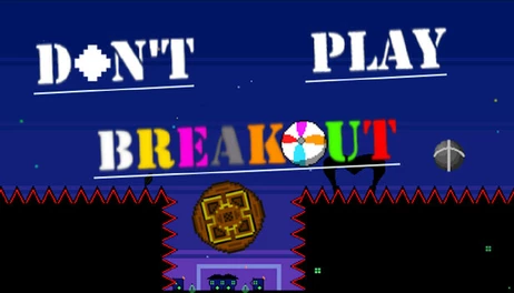 Купить Don't Play Breakout Deluxe