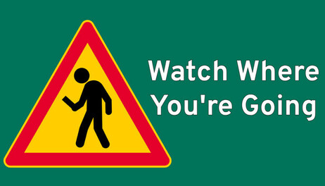 Купить Watch Where You're Going