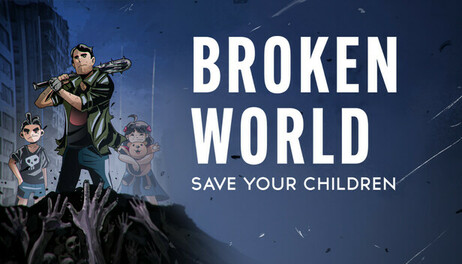 Купить Broken World: Save Your Children