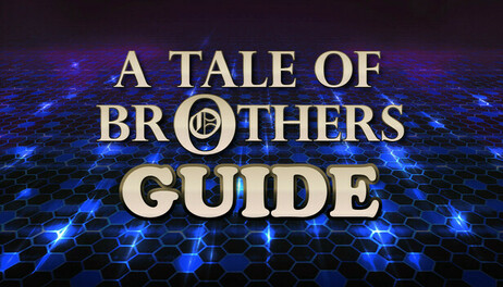 Купить A Tale of Brothers Guide