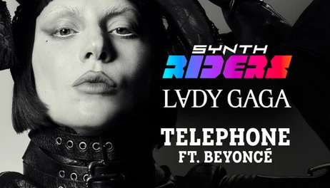 Купить Synth Riders: Lady Gaga & Beyoncé - "Telephone"