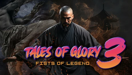 Купить Tales Of Glory 3 : Fists of Legend