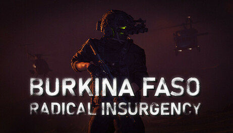 Купить Burkina Faso: Radical Insurgency