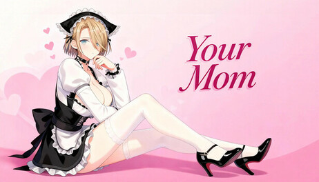 Купить Your Mom
