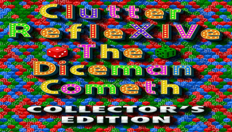 Купить Clutter RefleXIVe: The Diceman Cometh - Collector's Edition