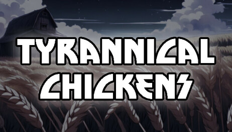 Купить Tyrannical Chickens
