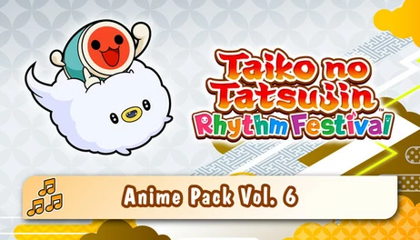Купить Taiko no Tatsujin: Rhythm Festival - Anime Pack Vol. 6