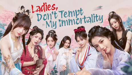 Купить Ladies, Don’t Tempt My Immortality