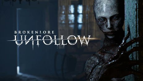 Купить BrokenLore: UNFOLLOW