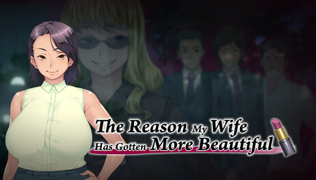 Купить The Reason My Wife Has Gotten More Beautiful