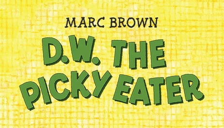 Купить D.W. The Picky Eater
