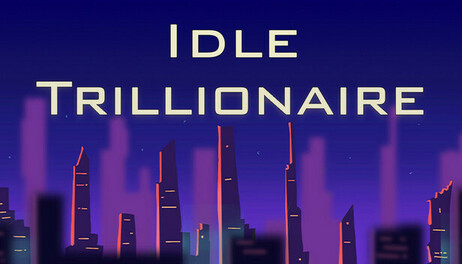 Купить Idle Trillionaire