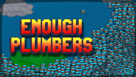 Купить Enough Plumbers