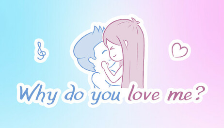 Купить Why do you love me?