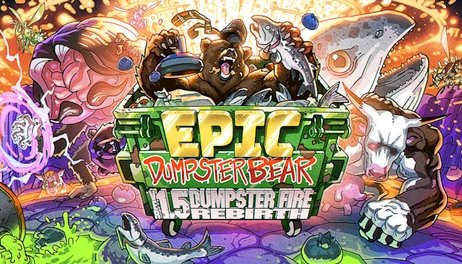 Купить Epic Dumpster Bear 1.5 DX: Dumpster Fire Rebirth